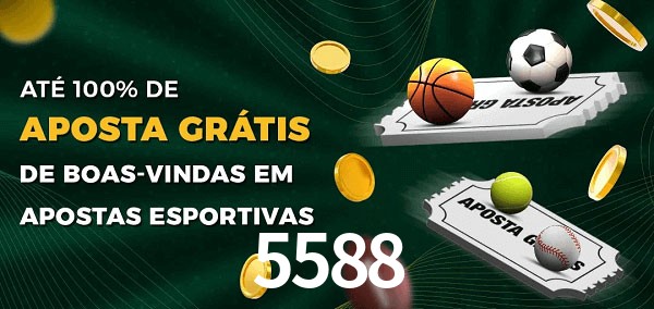 5588 Ate 100% de Aposta Gratis